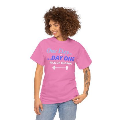 Motivational Fitness T-Shirt, Gym Apparel, Inspirational Workout Tee, Fitness Gift, One Day or Day One Shirt, Unisex Heavy Cotton