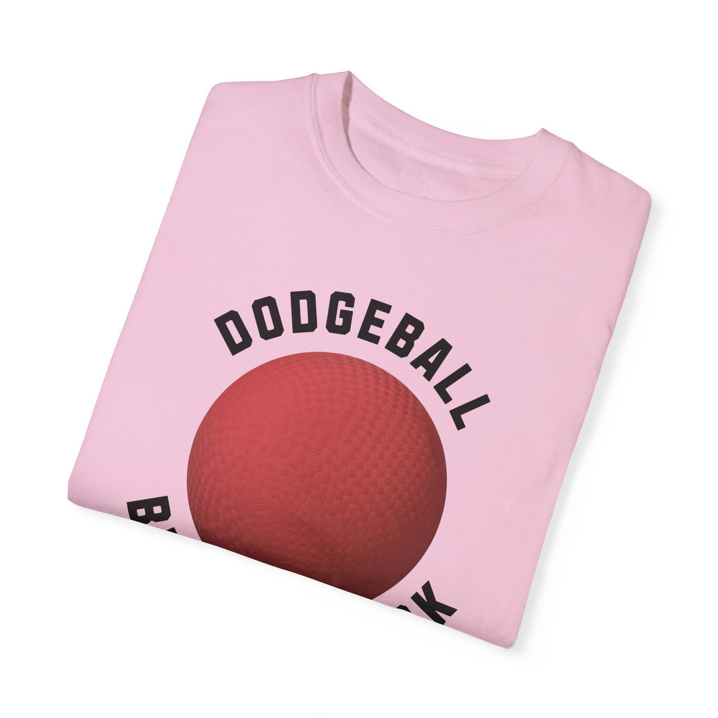 Dodgeball Bring It Back T-Shirt, Fun Sports Tee, Unisex Gaming Apparel, Perfect Gift for Sports Enthusiasts, Nostalgic College Shirt, Retro